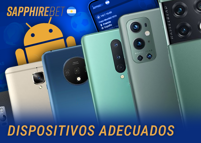 Lista de modelos de teléfonos populares para instalar de forma segura la aplicación móvil Sapphirebet en Android