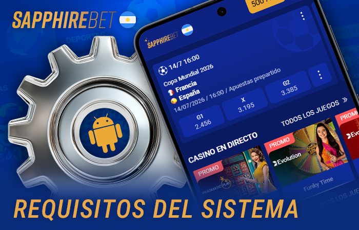 Requisitos del sistema para instalar la aplicación Sapphirebet en Android