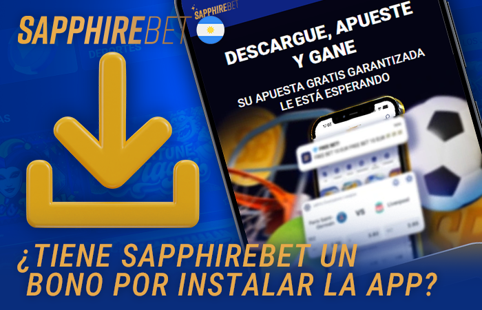 Reseña del bono de instalación de la app Sapphirebet en Argentina
